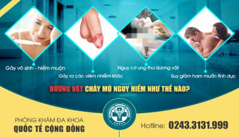 Dương vật bị chảy mủ - dấu hiệu của nhiều bệnh l&yacute; nam khoa nguy hiểm